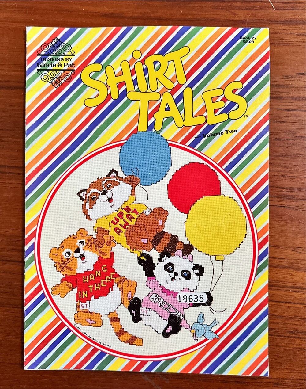 1984 Designs Gloria Pat Shirt Tales Volume 2 Cross Stitch